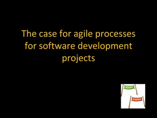 The Case for Agile Processes in Software Development Projects