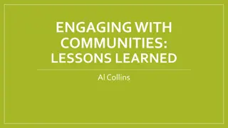 Engaging Lessons Learned: Community Engagement Insights