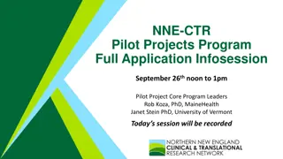 NNE-CTR Pilot Projects Program Overview