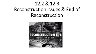 Challenges and Achievements of Reconstruction in the South