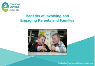 Enhancing Learning Through Parent and Family Engagement in Scotland