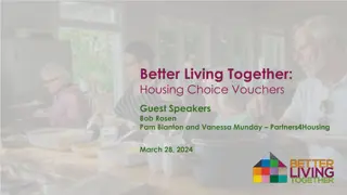 Better Living Together: Housing Choice Vouchers & Affordable Housing Funding