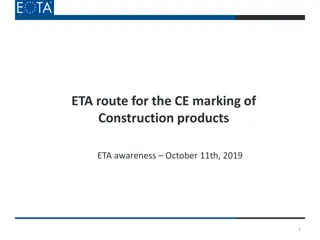 CE Marking of Construction Products - Understanding ETA Route