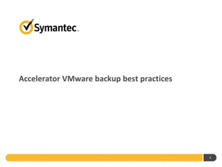 Best Practices for VMware Backup Using Accelerator