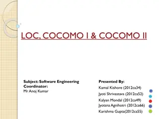 Software Engineering and Cost Estimation with LOC, COCOMO I, and COCOMO II