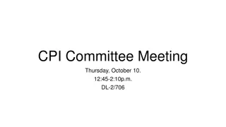 CPI Committee Meeting and RADs Team Agenda