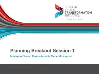 Planning Breakout Session Objectives and Deliverables
