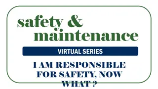 Responsibility for Safety: Policies, Roles, Training, Monitoring & Actions