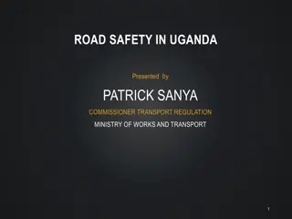 Road Safety in Uganda: Overview and Initiatives