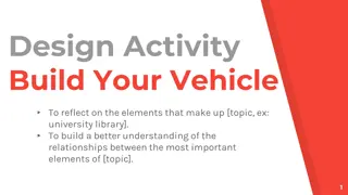 Build Your Vehicle to Explore Elements