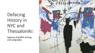 Legacy of Graffiti Writing and Calligraphy in NYC and Thessaloniki
