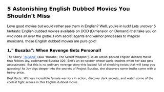 5 Astonishing English Dubbed Movies You Shouldn't Miss