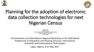 Electronic Data Collection Technologies for Nigerian Census Planning