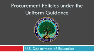 Procurement Policies under Uniform Guidance: U.S. Department of Education