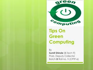 Tips on Green Computing by Sumit Shinde