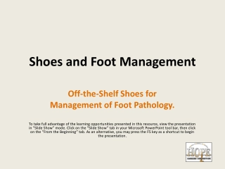 Footwear Management and Orthopedic Shoe Standards