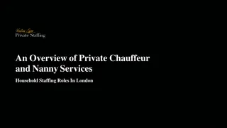 An Overview of Private Chauffeur and Nanny Services