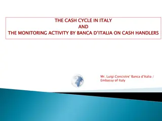 Monitoring Cash Handling Activities in Italy by Banca d'Italia