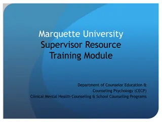 Marquette University Supervisor Resource Training Module