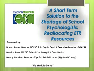 Reallocation of ETR Resources to Address School Psychologist Shortage
