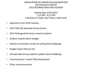 AAG GIS Specialty Group Business Meeting Agenda and Events