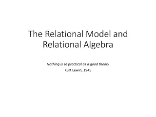 The Relational Model and Its Key Concepts