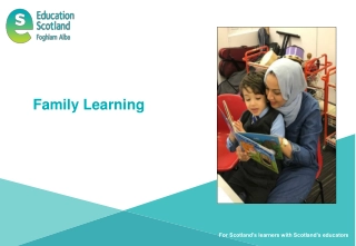 Family Learning: Empowering Scotland's Learners Through Intergenerational Education