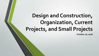 Design and Construction Organization Overview
