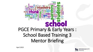 BCU ITE Curriculum and School Based Training 3 Mentor Briefing