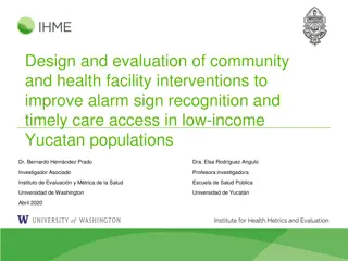 Improving Alarm Sign Recognition and Care Access in Yucatan Communities