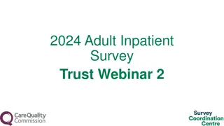 2024 Adult Inpatient Survey Trust Webinar 2 Overview