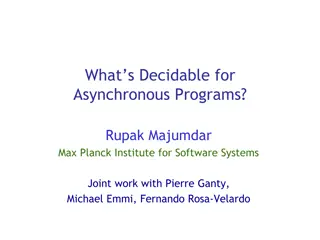 Decidability in Asynchronous Program Analysis