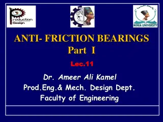 Anti-Friction Bearings in Mechanical Systems