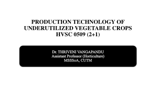 Production Technology of Underutilized Vegetable Crops: Kale and Collards Overview