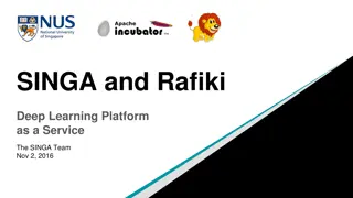 Empowering Deep Learning with SINGA and Rafiki