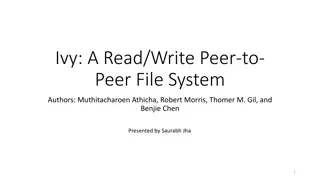 Building a Decentralized Read/Write Peer File System - Ivy
