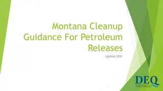 Efficient Cleanup Guidance for Petroleum Releases in Montana 2021
