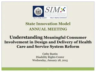 Meaningful Consumer Involvement in Health Care System Reform