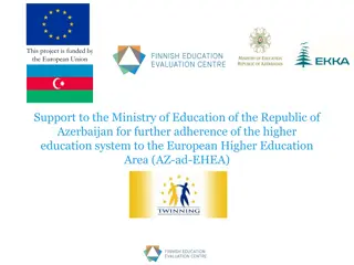Supporting Higher Education System Adherence in Azerbaijan