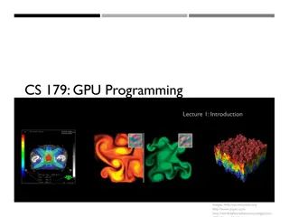 GPU Programming: CS179 Lecture Overview and Requirements