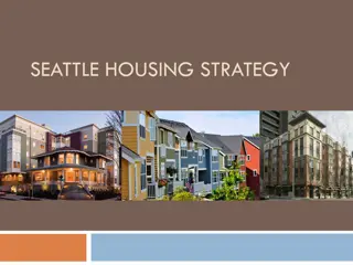 Seattle Housing Strategy Overview