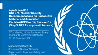 Enhancing Nuclear Security Recommendations on Radioactive Material and Facilities