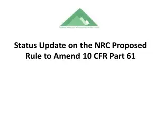 Update on NRC Proposed Rule Amendment to 10 CFR Part 61