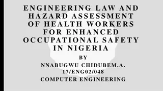 Engineering Law and Hazard Assessment of Health Workers in Nigeria