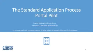 Evidence Act and Standard Application Process Overview