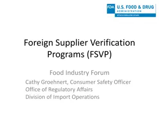 Foreign Supplier Verification Programs (FSVP) in the Food Industry