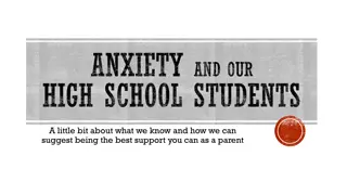 Anxiety in High School Students