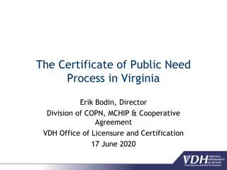 Virginia's Certificate of Public Need Process