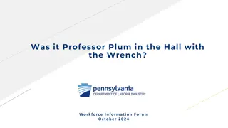 Was Professor Plum in the Hall with the Wrench?