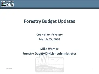 Budget Updates and Forestry Account Audit Summary